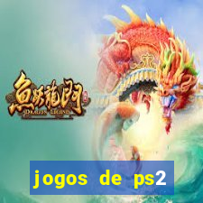 jogos de ps2 traduzidos pt br